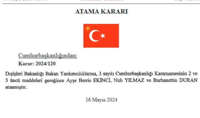 Dışişleri Bakan Yardımcılığı görevine 3 yeni isim getirildi