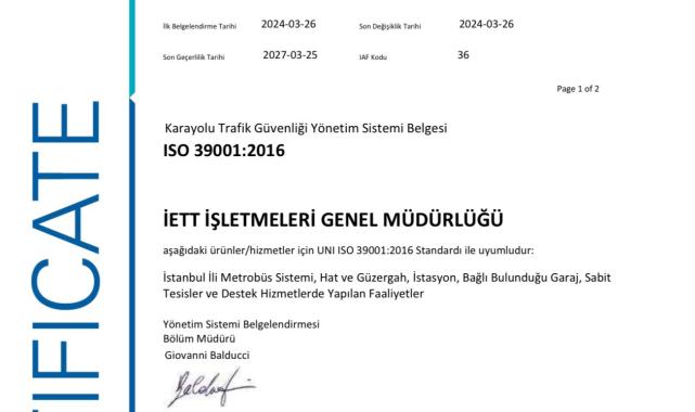 Metrobüs sistemine, uluslararası Yol Trafik Güvenliği Yönetim Sistemi sertifikası