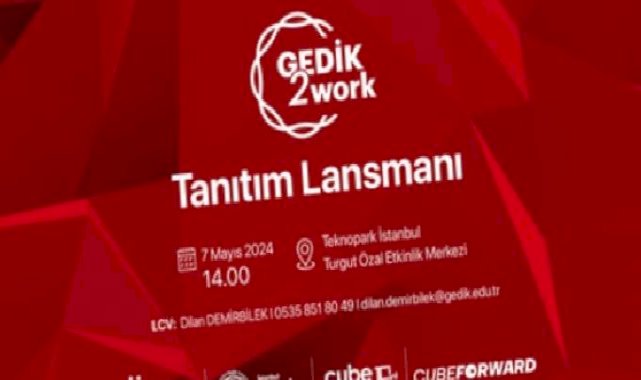 Teknopark İstanbul ile Gedik Üniversitesi ortak programı ‘GEDİK2Work’ başlıyor