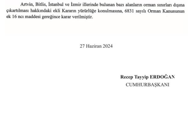 4 İldeki Alanlar Orman Sınırı Dışına Çıkarıldı 