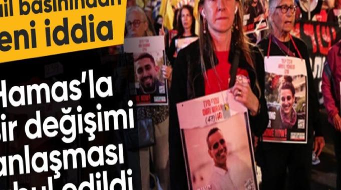 İsrail'in Hamas'la Gazze'deki rehinelerin bırakılması konusunda anlaştığı iddia edildi