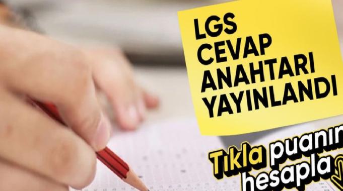 Milli Eğitim Bakanlığı, LGS sorularını ve cevap anahtarlarını yayınladı