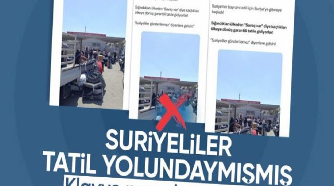 Suriyelilerin bayram için ülkelerine gönderildiği iddiası çürütüldü