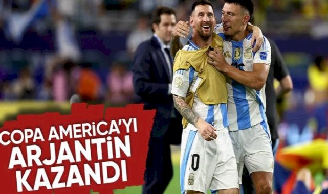 Copa America'da Kolombiya'yı deviren Arjantin şampiyon oldu