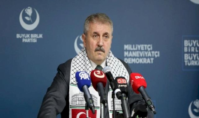 Mustafa Destici: Asıl hedef Türkiye'dir