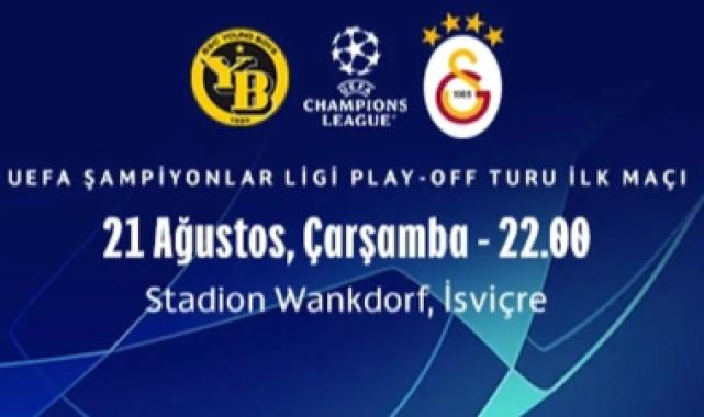 Galatasaray, Young Boys ile karşılaşıyor. Maç Hangi kanaldan yayınlanacak?
