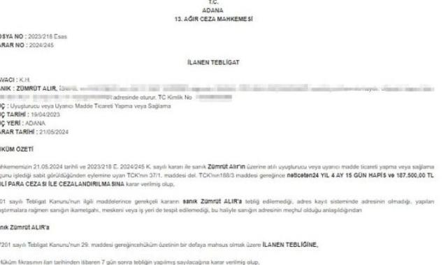 Adana'da hükümlüye hapis kararı ilanla tebliğ edildi