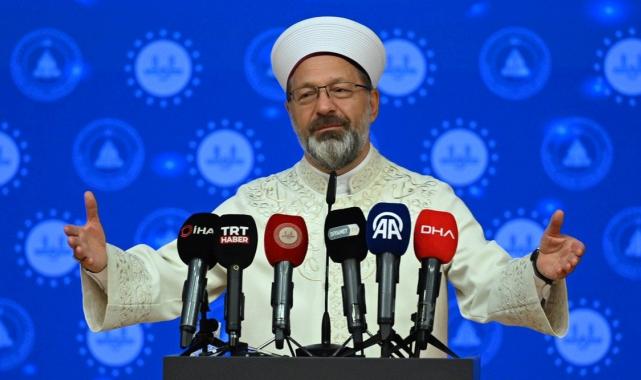 Ali Erbaş: Teşkilatın 3'te 1'inden fazlası hafızlardan oluşuyor