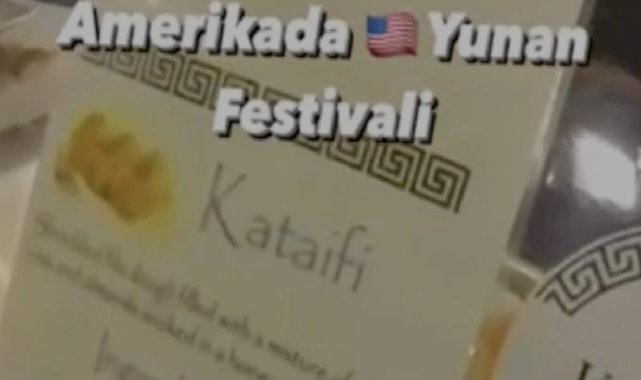 ABD'deki Yunan festivalinde sergilenen Türk yemekleri gündem oldu