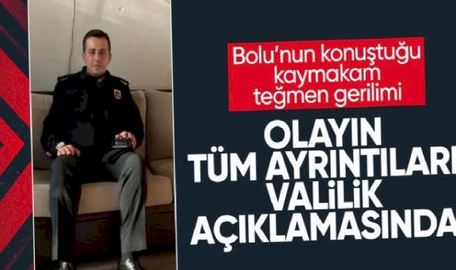 Bolu Valiliği'nden kaymakamın makam aracını aratan jandarma komutanıyla ilgili açıklama