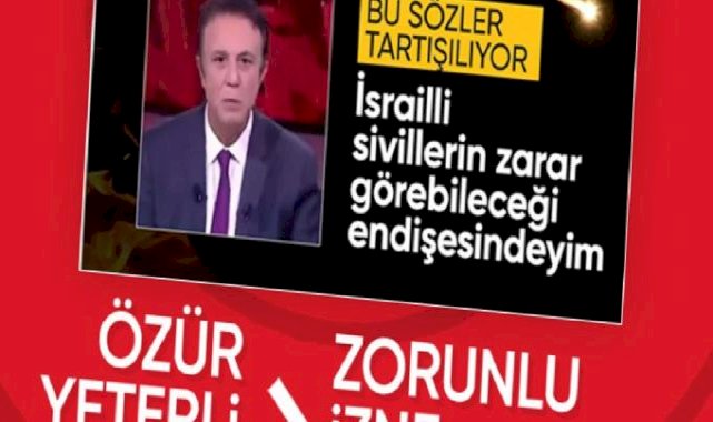 NTV'de İsrail'le ilgili sözler sarf eden Ahmet Yeşiltepe zorunlu izne çıkarıldı