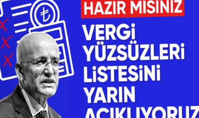 'Vergi yüzsüzleri' yarın ifşa ediliyor