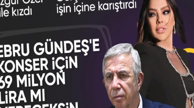 Ankara'da Ebru Gündeş'in 69 milyon liralık konseri CHP'yi karıştırdı