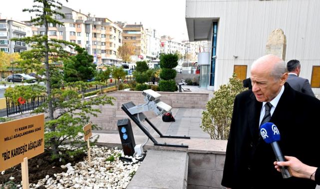 Devlet Bahçeli'den "Biz Kardeşiz Ağaçları"