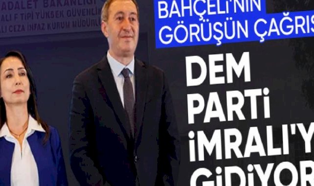 DEM Parti, İmralı'ya gitmek için başvuru yaptı