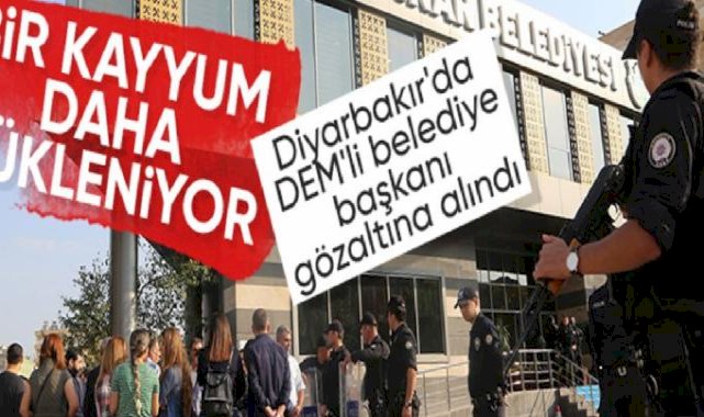DEM Partili Kayapınar Belediye Başkanı Cengiz Dündar gözaltına alındı