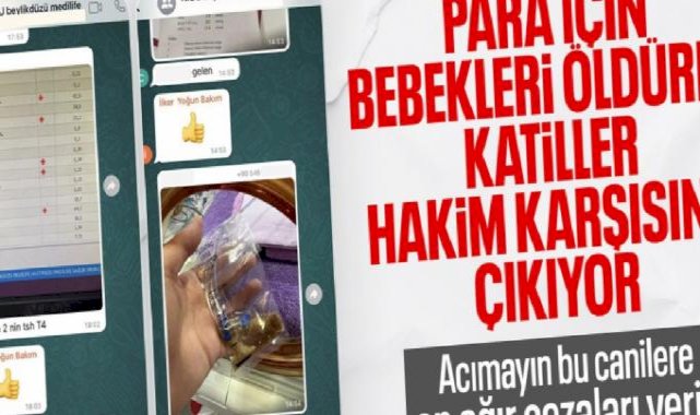 'Yenidoğan Çetesi', 18 Kasım'da hakim karşısına çıkacak