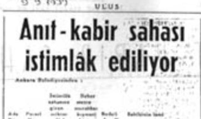 Ümit Yenişehirli yazdı: Anıtkabir’in inşası