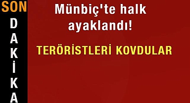 Münbiç'te halk ayaklandı!