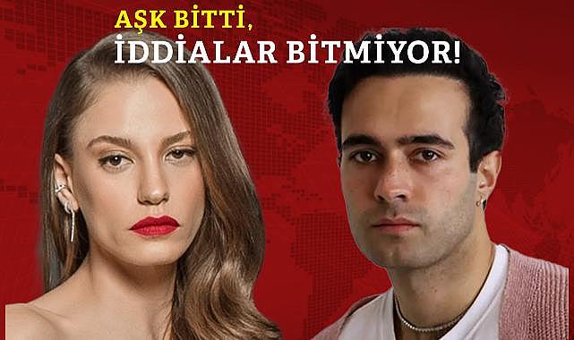 Serenay Sarıkaya ve Mert Demir ayrıldılar ama iddiaların ardı arkası kesilmedi!
