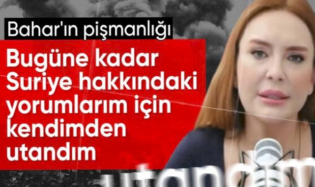 Bahar Feyzan: Suriye konusunda kendimden utandım