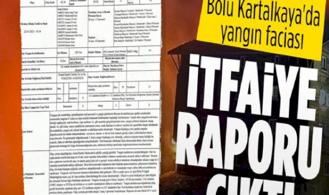 Bolu'da facianın yaşandığı oteldeki yangının itfaiye raporu