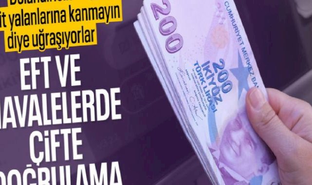 Hükümet düğmeye bastı: EFT ve havalede çifte doğrulama sistemi geliyor