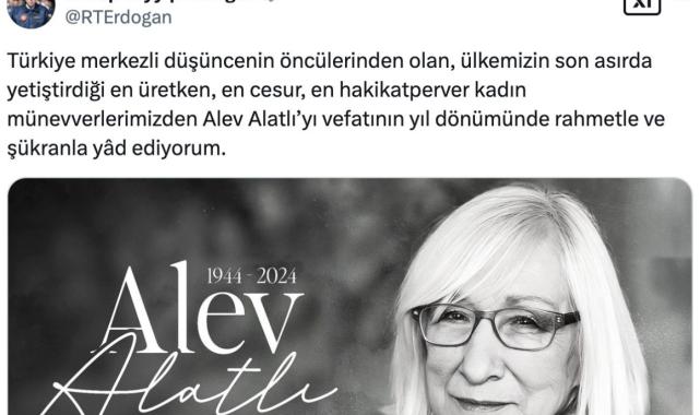 Cumhurbaşkanı Erdoğan, Alev Alatlı'yı anma mesajı yayımladı