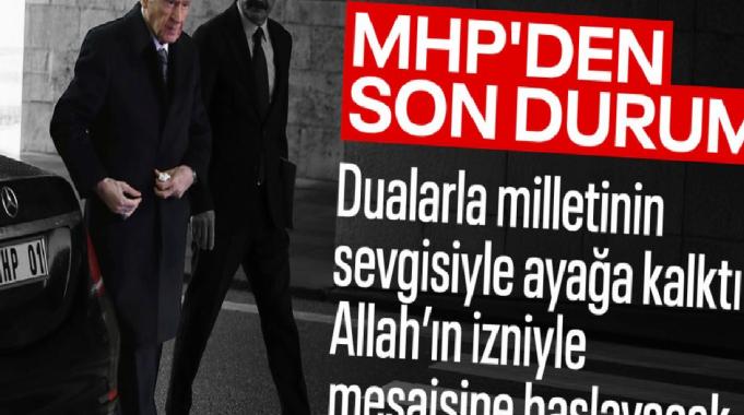 Devlet Bahçeli&#039;nin sağlık durumu hakkında açıklama