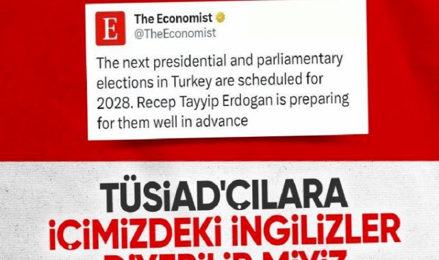 The Economist, TÜSİAD'ın diliyle Cumhurbaşkanı Erdoğan'ı hedef aldı