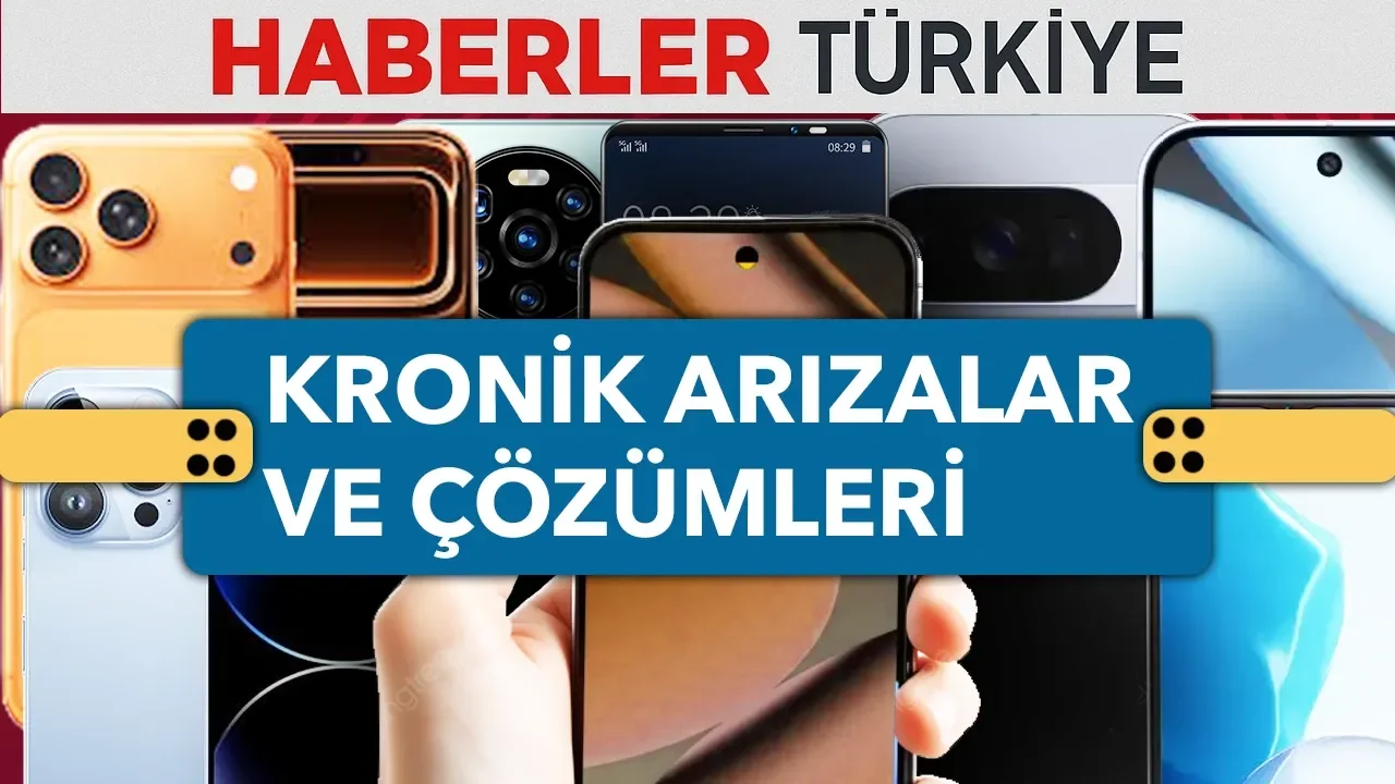 En Sık Karşılaşılan Cep Telefonu Arızaları ve Çözümleri