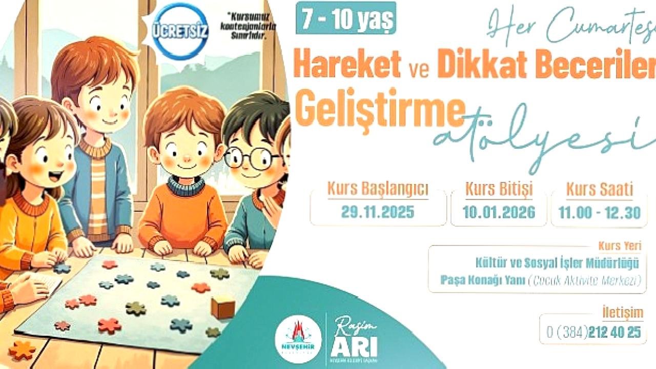 Hareket ve Dikkat Becerileri Geliştirme Atölyesi Kursu Açılacak