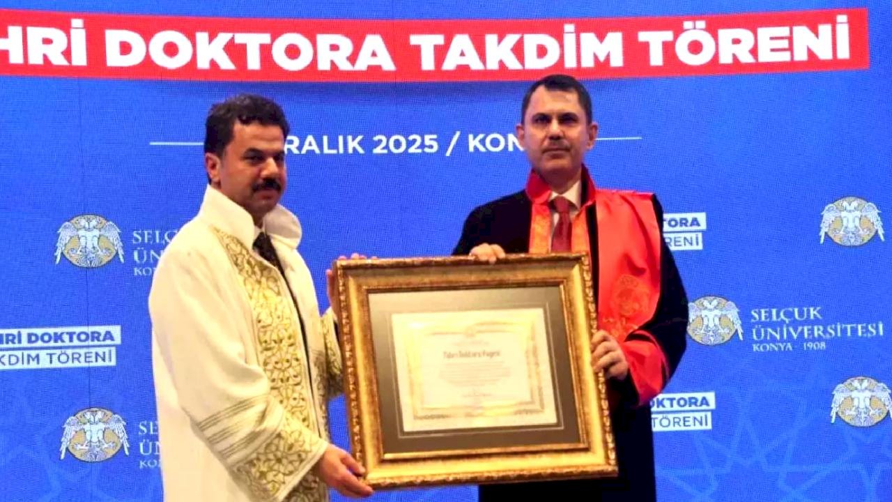 Bakan Murat Kurum&#039;a mezun olduğu Selçuk Üniversitesi&#039;nden fahri doktora