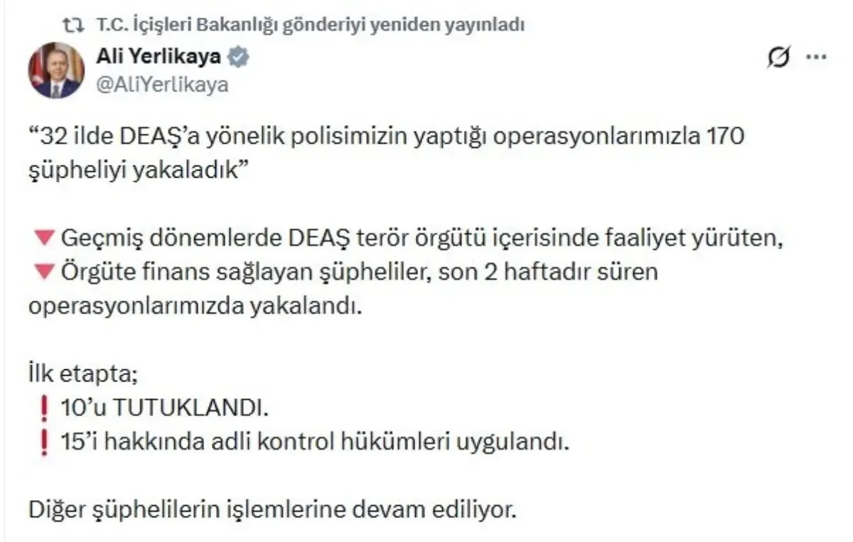 DEAŞ'a Yönelik 32 İlde Operasyon: 170 Şüpheli Yakalandı