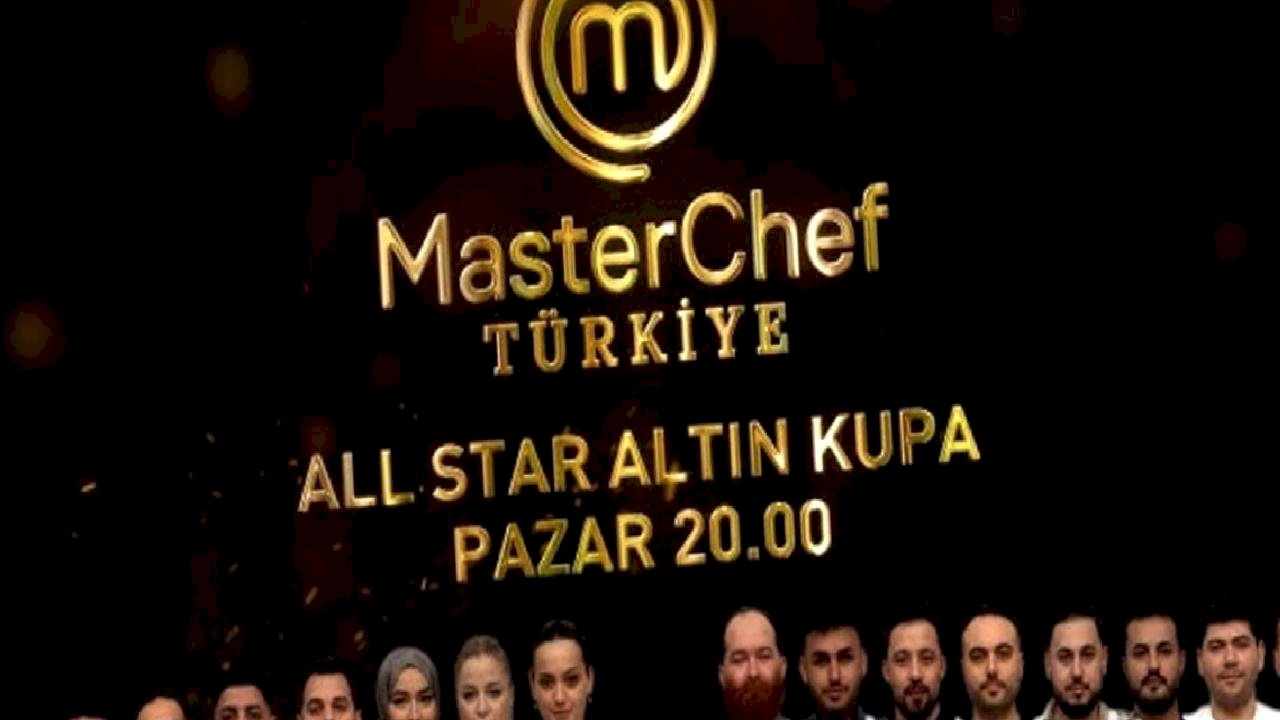 MasterChef’te Büyük Buluşma: Altın Kupa İçin Yarışacak İsimler