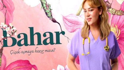 Günü değişmişti; Final geldi! Bahar dizisinin son bölüm tarihi...