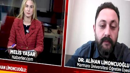 Dr. Alihan Limoncuoğlu: Savaş çıkacağını düşünmüyorum, Trump bundan kaçınacaktır