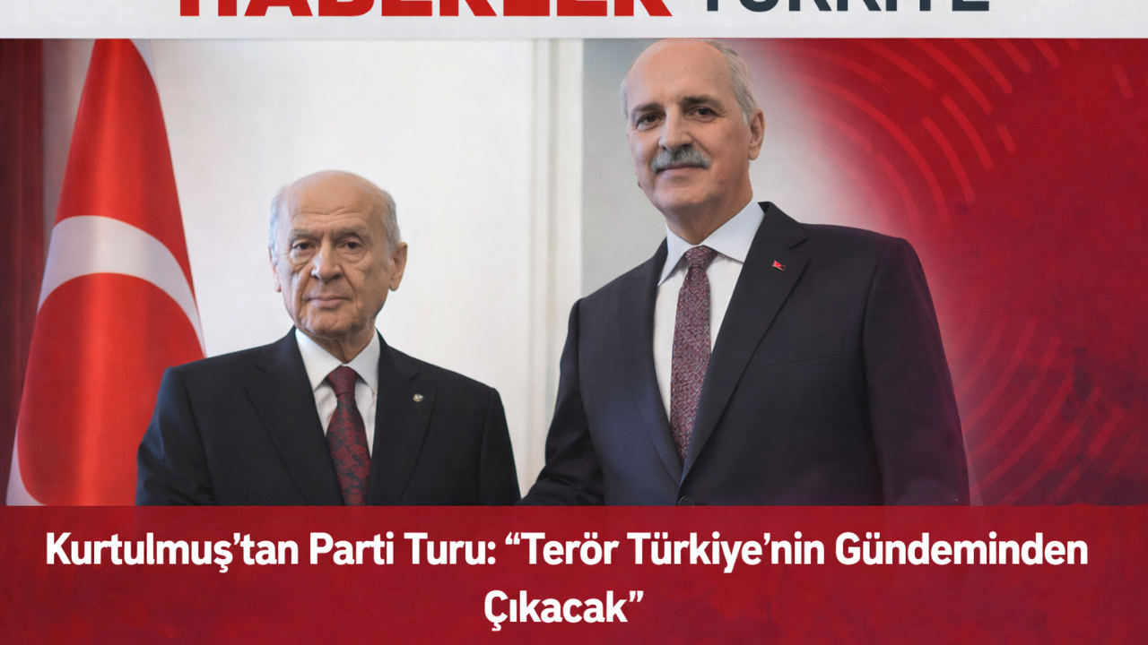 Kurtulmuş’tan Parti Turu: “Terör Türkiye’nin Gündeminden Çıkacak"