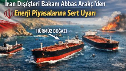 İran’dan Uyarı: Küresel Petrol Krizi Kapıda