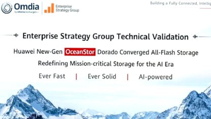 Huawei Yeni Nesil OceanStor Dorado Converged All-Flash Storage, Enterprise Strategy Group teknik doğrulamasından geçti