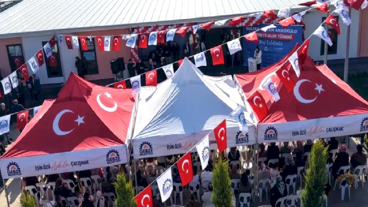 Gebze'de Sultanorhan Anaokulu hizmete açıldı