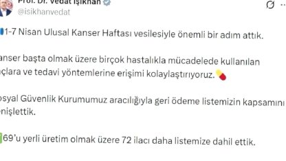 72 İlaç Geri Ödeme Listesine Alındı