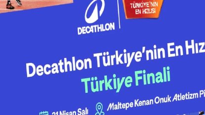 "Decathlon Türkiye’nin En Hızlısı” Türkiye Finali için Geri Sayım Başladı