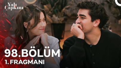 Yalı Çapkını 98. Bölüm 1. Fragmanı yayınlandı